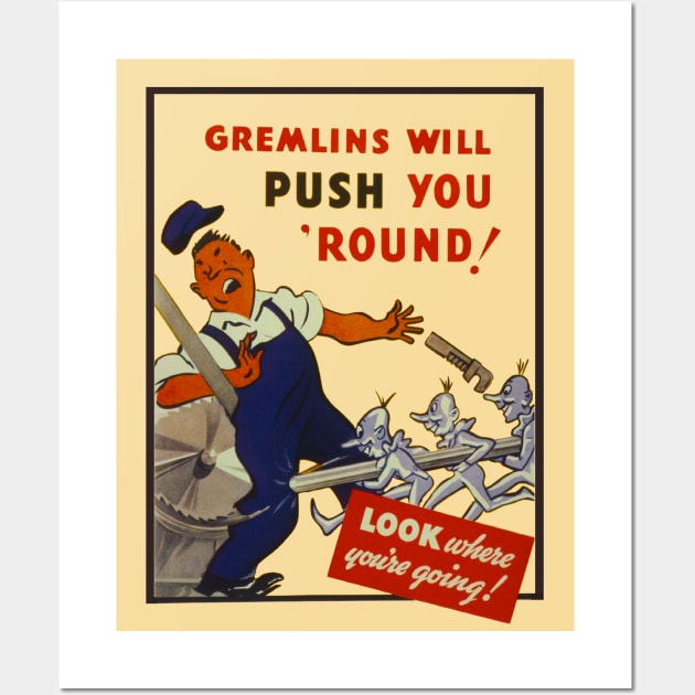 Gremlins Will Push You 'Round Wall Art by The Curious Cabinet